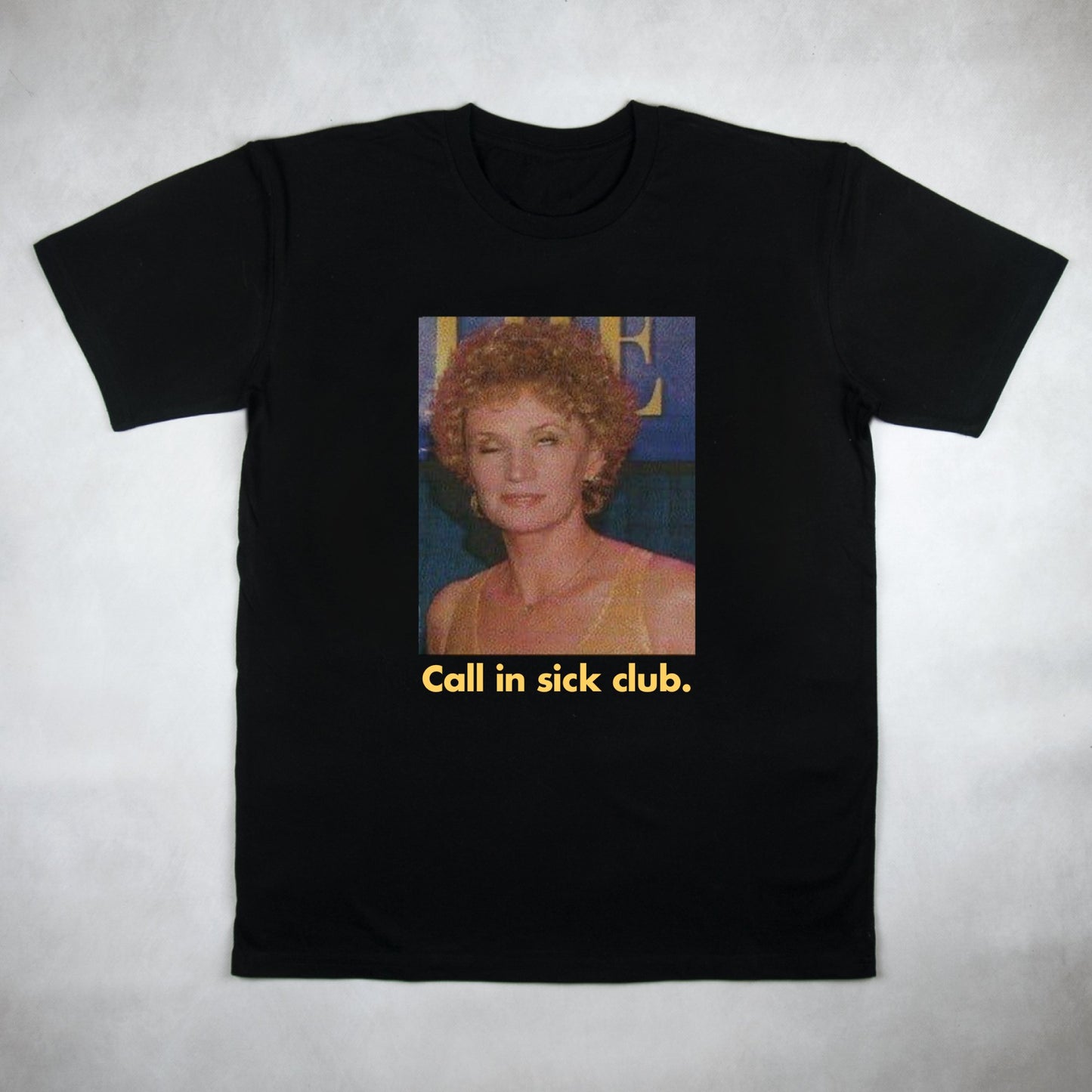Classy Duds Short Sleeve T-Shirts S / Black / Standard Call In Sick Club Tee