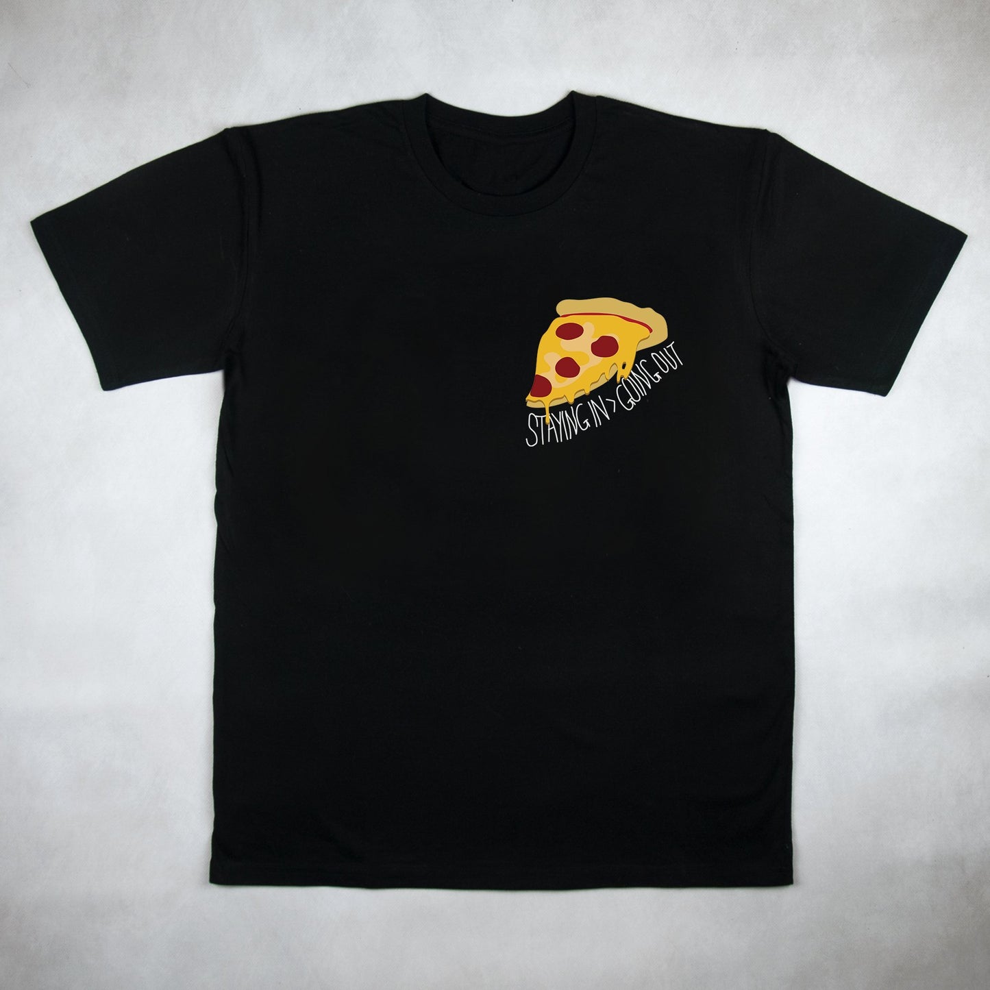 Classy Duds Short Sleeve T-Shirts Staying In > Going Out Tee