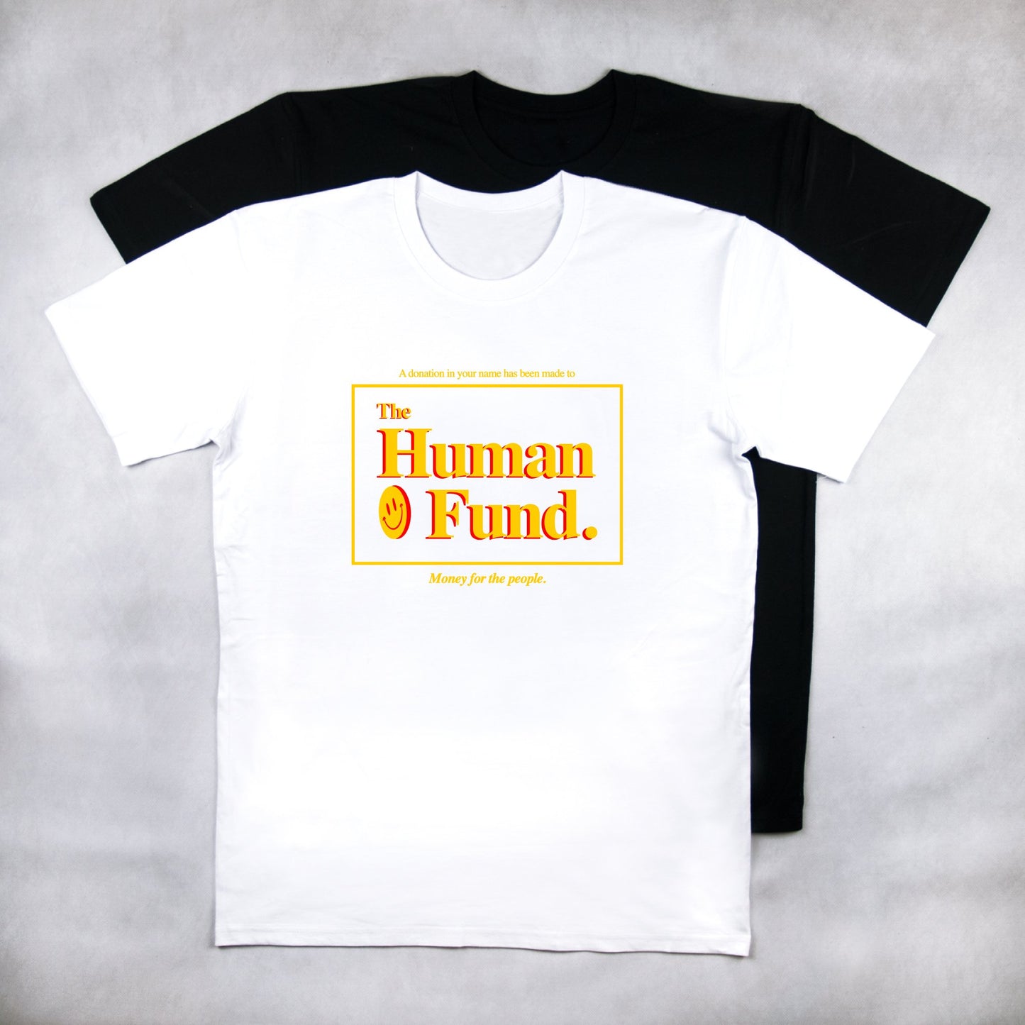 The Human Fund Tee