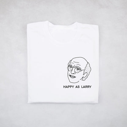 Classy Duds Short Sleeve T-Shirts Happy As Larry Tee
