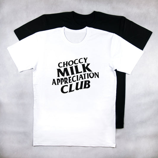 Classy Duds Short Sleeve T-Shirts S / Black / Standard Choccy Milk Appreciation Club Tee