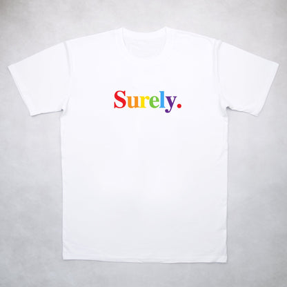 Classy Duds Short Sleeve T-Shirts Surely Rainbow Tee